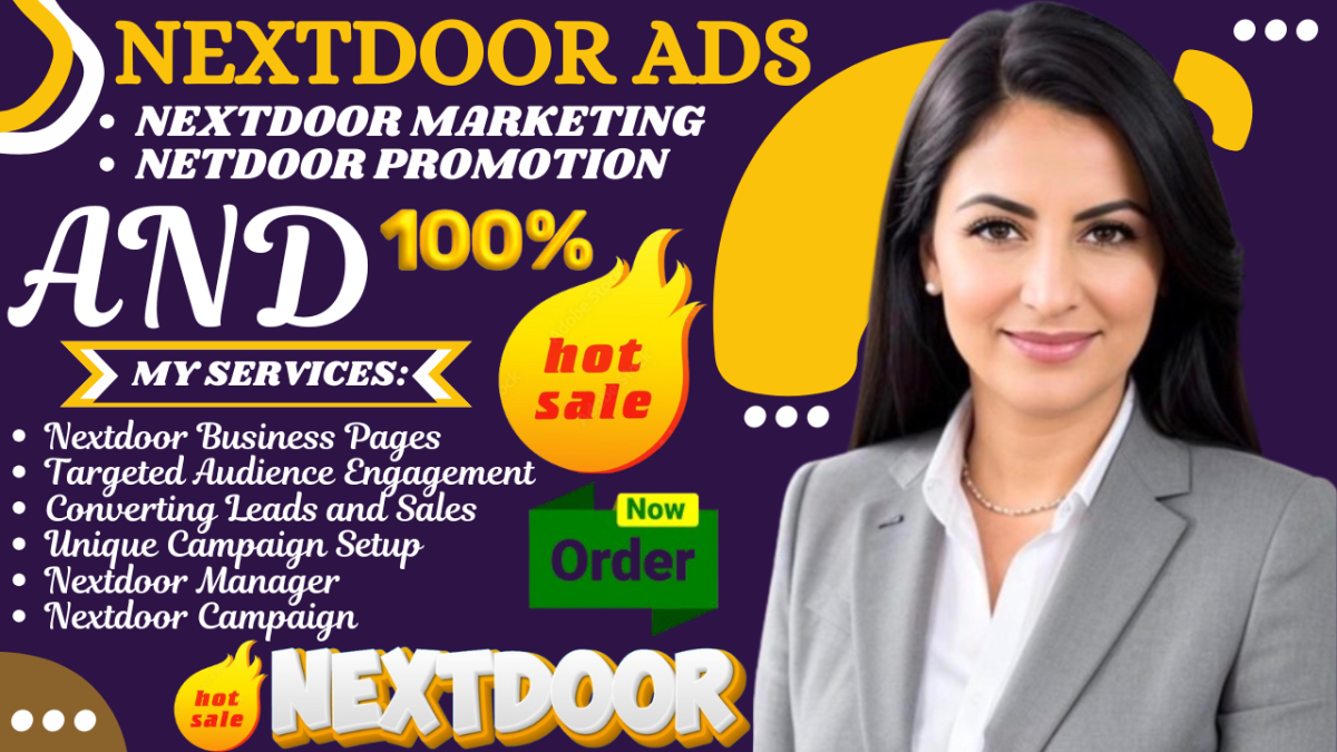 I will create highly converting nextdoor ads, nextdoor manager, and nextdoor campaign