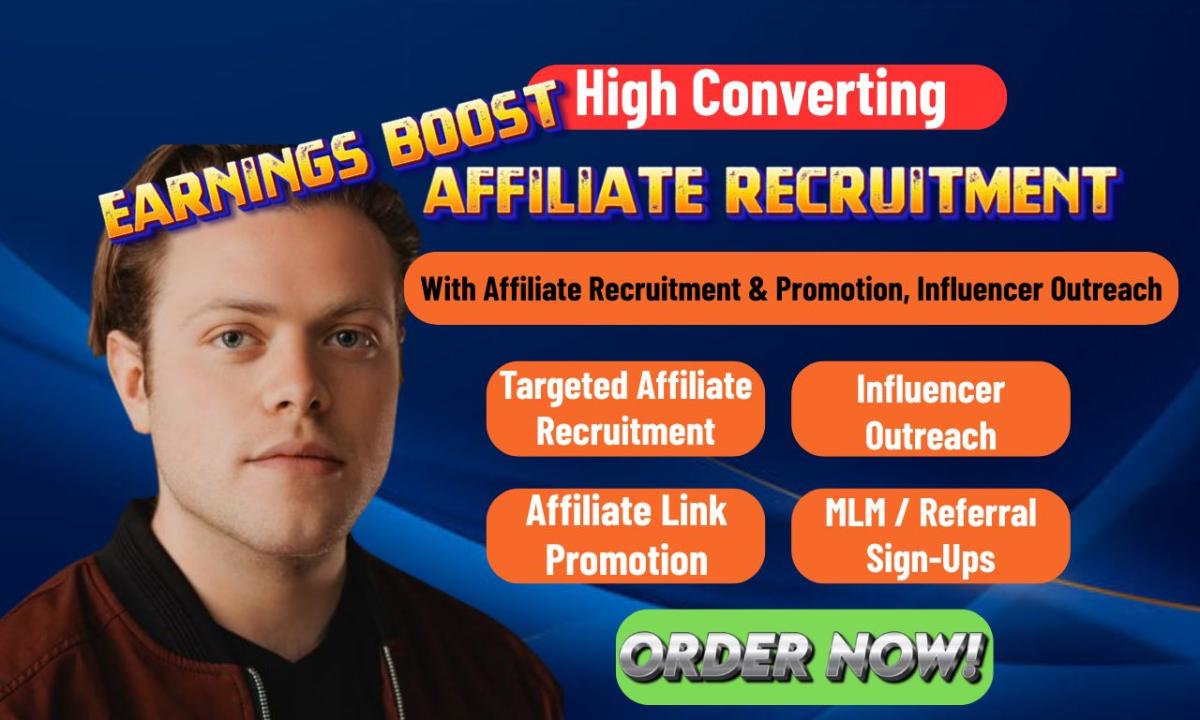 I will do affiliate recruitment, program promotion, influencer outreach and marketing