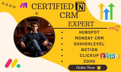 I will monday crm, project management, automation, gohighlevel, hubspot crm,n8n, notion