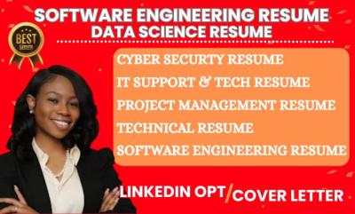 I will write software engineering resume, it, tech, cybersecurity, data science resume