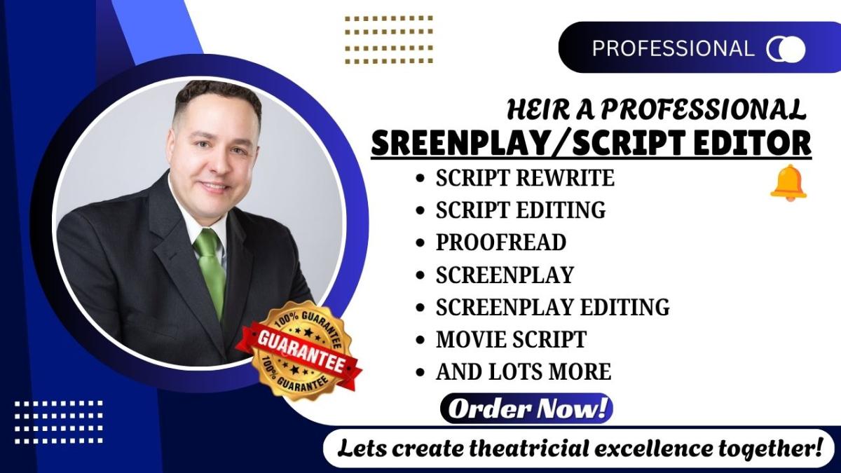 I will shape your story into stage or screen magic with professional script edit