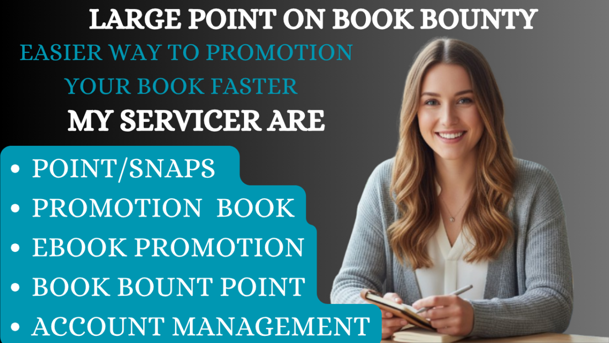 I will get you large point on Book Bounty