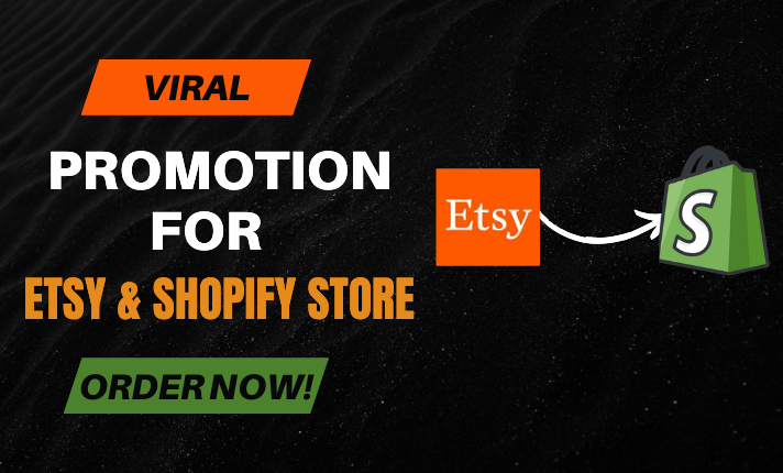 I will do Etsy store promotion, boost Etsy sales, Etsy SEO, traffic, Shopify store marketer