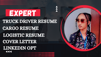 Write You Truck Driver Resume, Cargo, Logistic Resume, Cover Letter, LinkedIn Profile