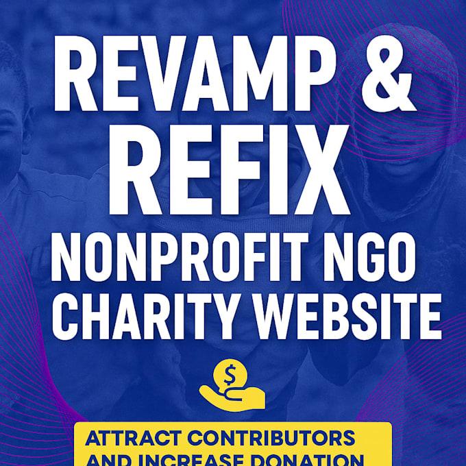 I Will Transform Construct WordPress Non-Profit Website, NGO Fundraising Website 501(c)(3)