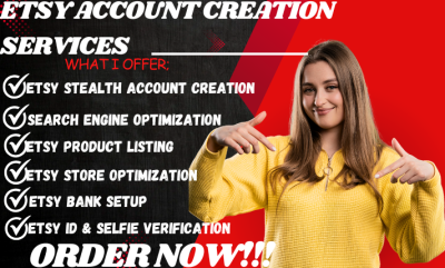 I Will Create Your Etsy Account, Set Up Your Store, and List Your Products