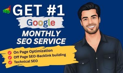 I Will Do Monthly SEO with Authority Backlinks to Boost Google Ranking