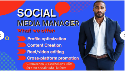 I will be your Social Media Manager for your social media account