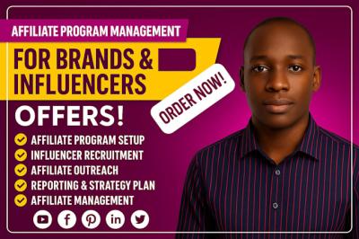 I Will Set Up and Manage Your Affiliate Program with Influencer Recruitment