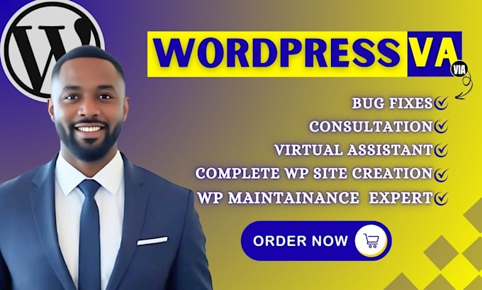 I will be your dedicated WordPress virtual assistant, providing support, fixes