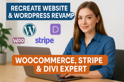 I will recreate website, revamp WordPress WooCommerce checkout fix Stripe gateway
