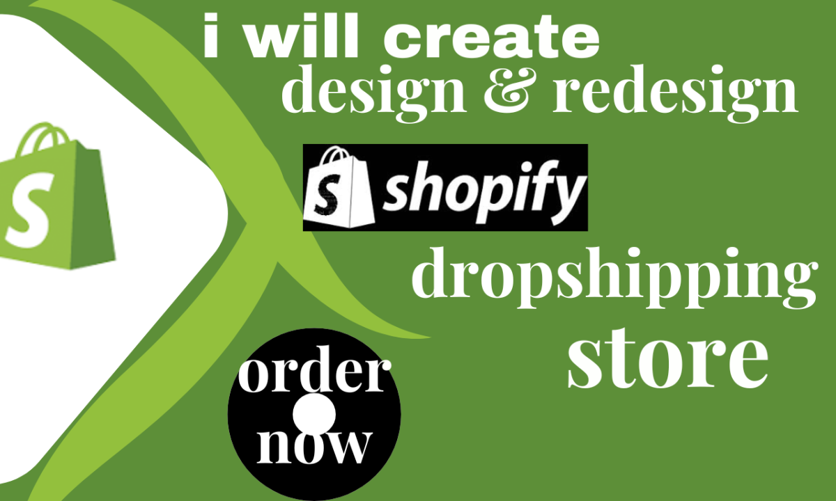 I will do Shopify Store Design, Shopify Store Redesign, and Shopify Website Design