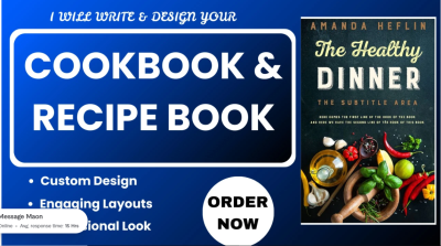 I will write quality cookbook recipe, cook book formatting, cookbook design