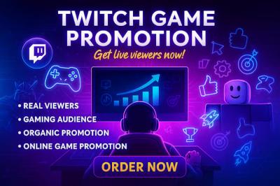 I will promote your Twitch gaming channel and boost live viewers fast