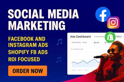 I will do social media marketing Facebook and Instagram ads or Shopify ads