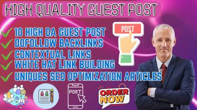 I will create guest post service, SEO guest post backlinks for high DA, publish article