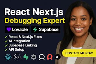 I will fix and debug React and Next.js frontend issues with Replit cursor lovable bolt