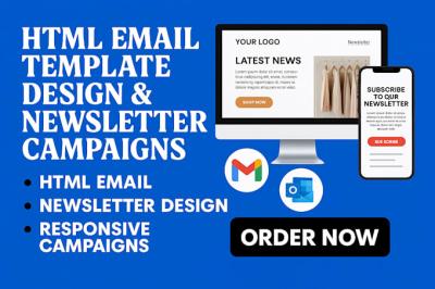 I will design HTML email template for email marketing campaign newsletter design