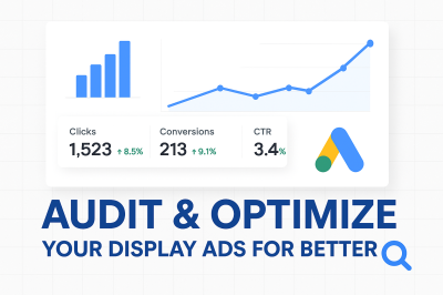I Will Audit and Optimize High Performance Google Display Ads for Maximum ROI