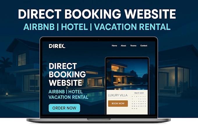 I will design Airbnb, hotel, and vacation rental websites with direct booking
