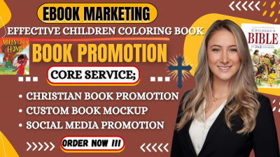 I will do effective Christian book promotion, ebook marketing, children coloring book promotion