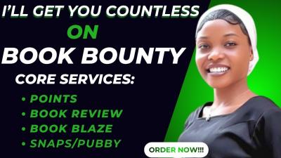 I will get you countless points on Book Bounty