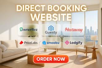 I will design direct booking website using OwnerRez, Lodgify, Hostaway, Smoobu, Beds24