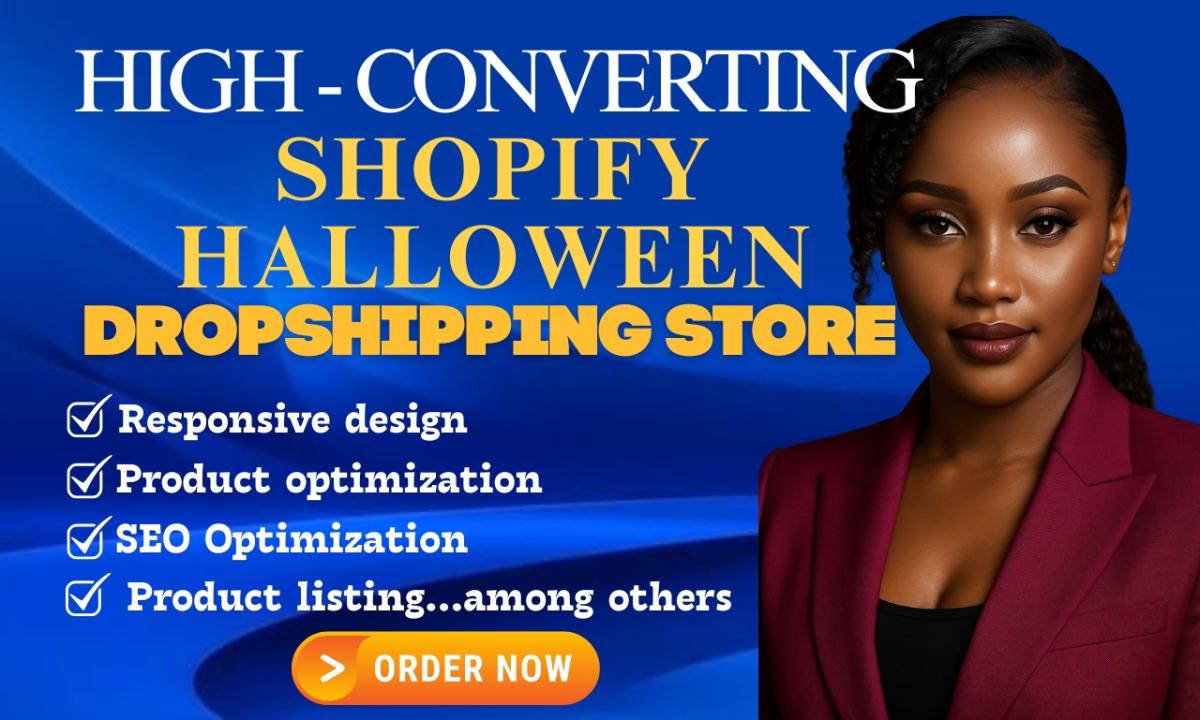 I will design fully optimized Halloween Shopify dropshipping store with product listing