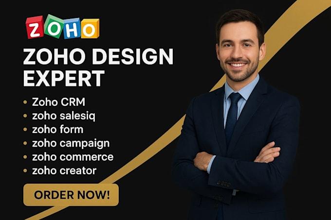I will setup Zoho CRM, Zoho SalesIQ, Zoho Recruit, Zoho Form, Zoho Desk, Zoho Creator