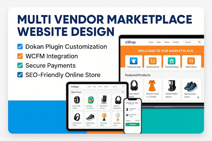 I Will Build Commerce Multi Vendor Marketplace, Dokan, Online Store and WCFM