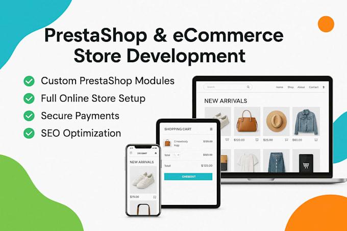 I Will Develop Prestashop, E-commerce Store, and Custom Modules