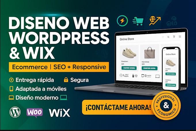 I will crearé una tienda online con WordPress, Wix, WooCommerce rápida, moderna y económica