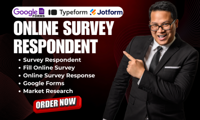 I Will Be Your Survey Respondent for Market Research Using Google Form or JoltForm