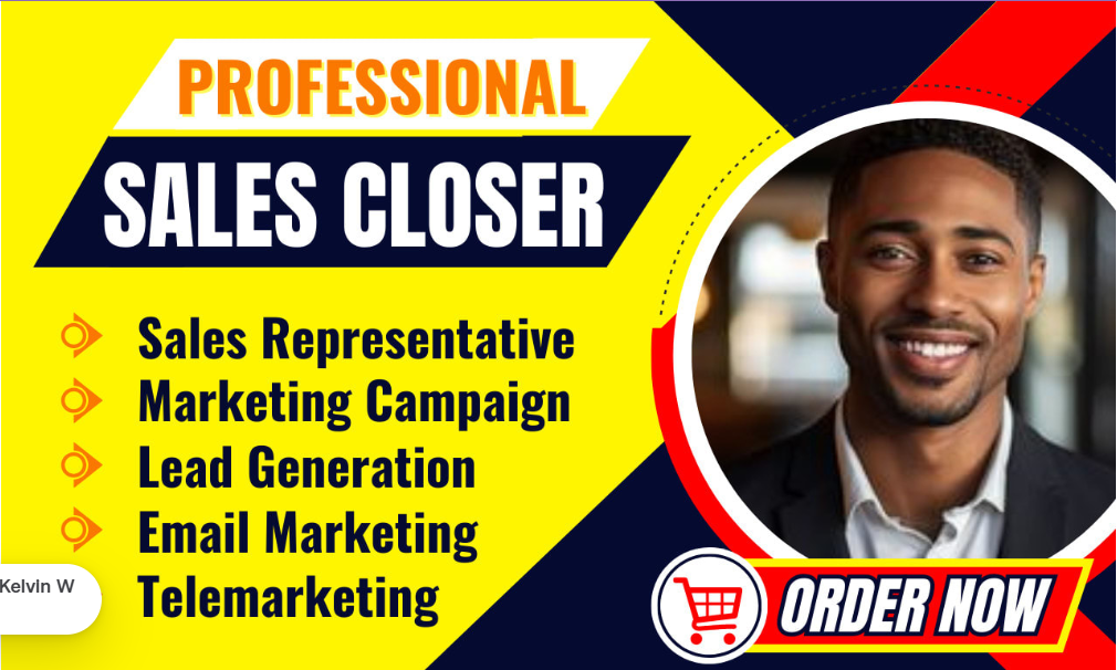 I will be your sales closer, sales representative, LinkedIn manager