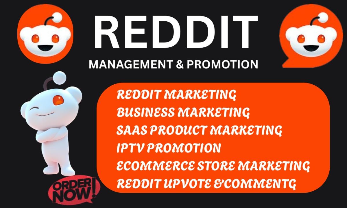I will do Reddit post upvote for business website app IPTV SaaS product link promotion