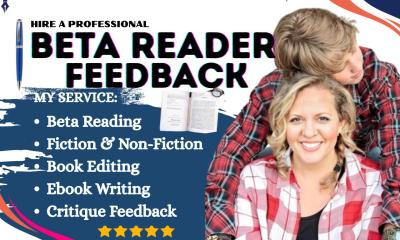 I Will Beta Read, Critique, and Provide Feedback on Your Fiction or Nonfiction Ebook