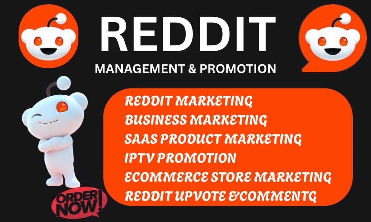 I will do Reddit post upvote for business website app IPTV SaaS product link promotion
