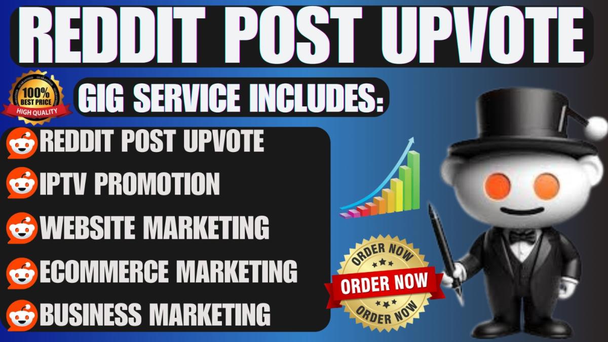 I will do Reddit post upvote for SaaS business website promotion, eCommerce marketing