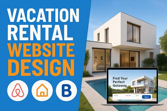 I will create a vacation rental website, rental website, short term rental platform, and vacation rentals site