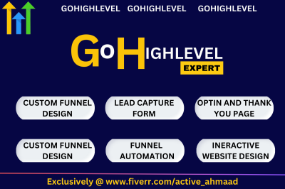 I Will Design Go High Level Sales Funnel, Website, and Be Your GHL Expert