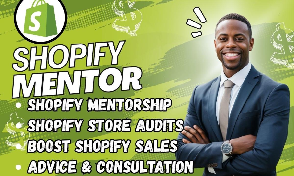 I will be your Shopify dropshipping mentor, Shopify coach, ecommerce Shopify consultant