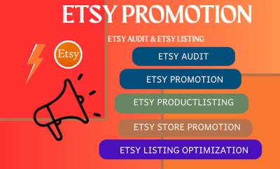I will do Etsy Promotion, Etsy Listing, Etsy Audit, Etsy SEO