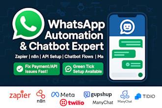 I will build WhatsApp automation chatbot flow WhatsApp API n8n 360dialog Tidio