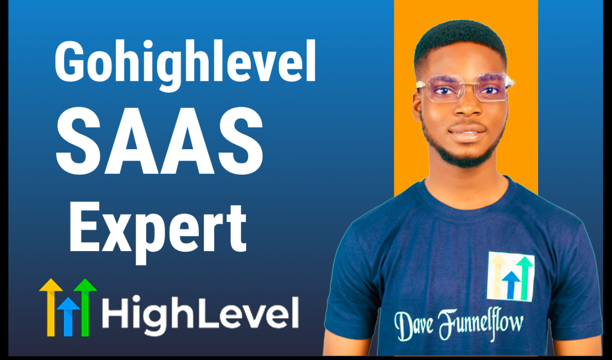 I will GHL SaaS Agency GHL Snapshot GHL CRM GHL Automation GoHighLevel SaaS