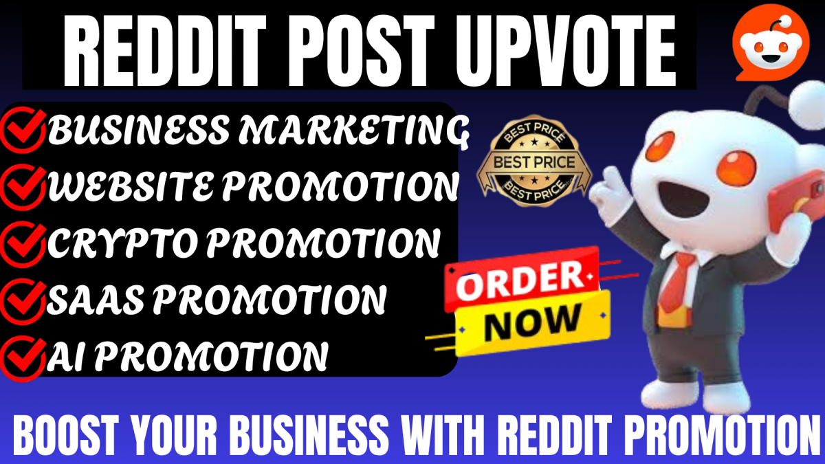 I will do Reddit post upvote for IPTV business SaaS eCommerce app AI website promotion