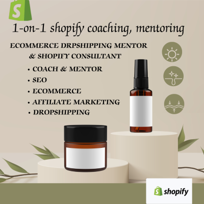 I will be your Shopify mentor, coach SEO TikTok Ecommerce marketing