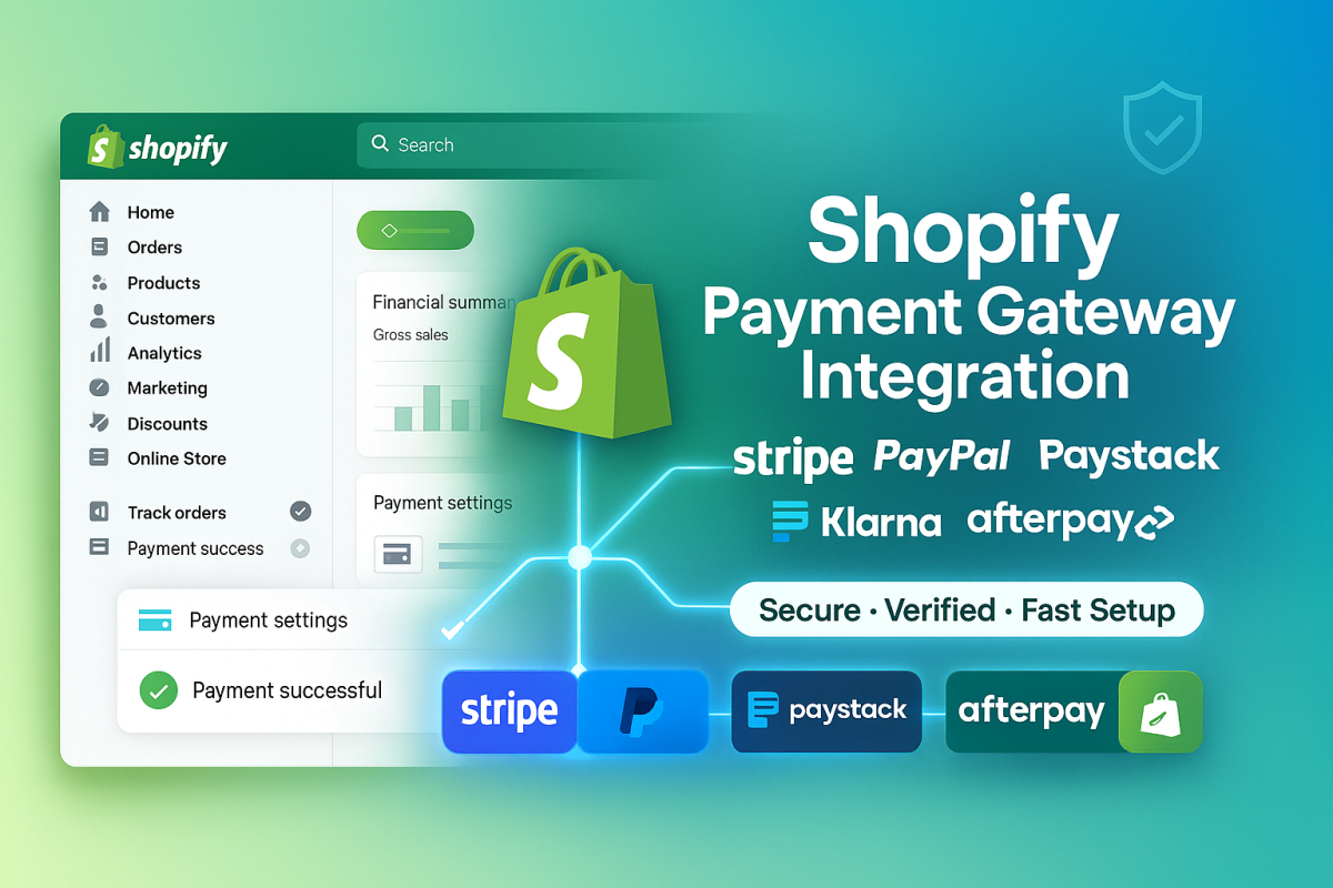 I will Shopify Payment Gateway Stripe PayPal Paystack Klarna Afterpay Shopify Store Fix