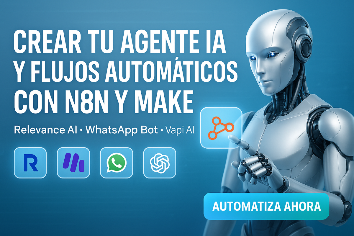 I will crear agente IA y automatización n8n, Make con Relevance AI y Chatbot WhatsApp