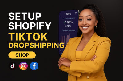 I will set up and manage your TikTok Shop, Shopify Dropshipping, and Facebook Ads