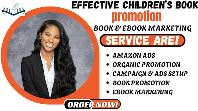 I will do effective ebook children bestselling promotion, core ebook marketing